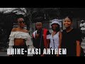 9Nine Kasi Anthem Official Music Video