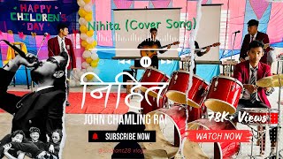 NIHITA (निहित) Cover by students of TSSS @JohnRai | Sikkim