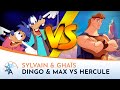 Dingo  max vs hercule  sylvain  ghas