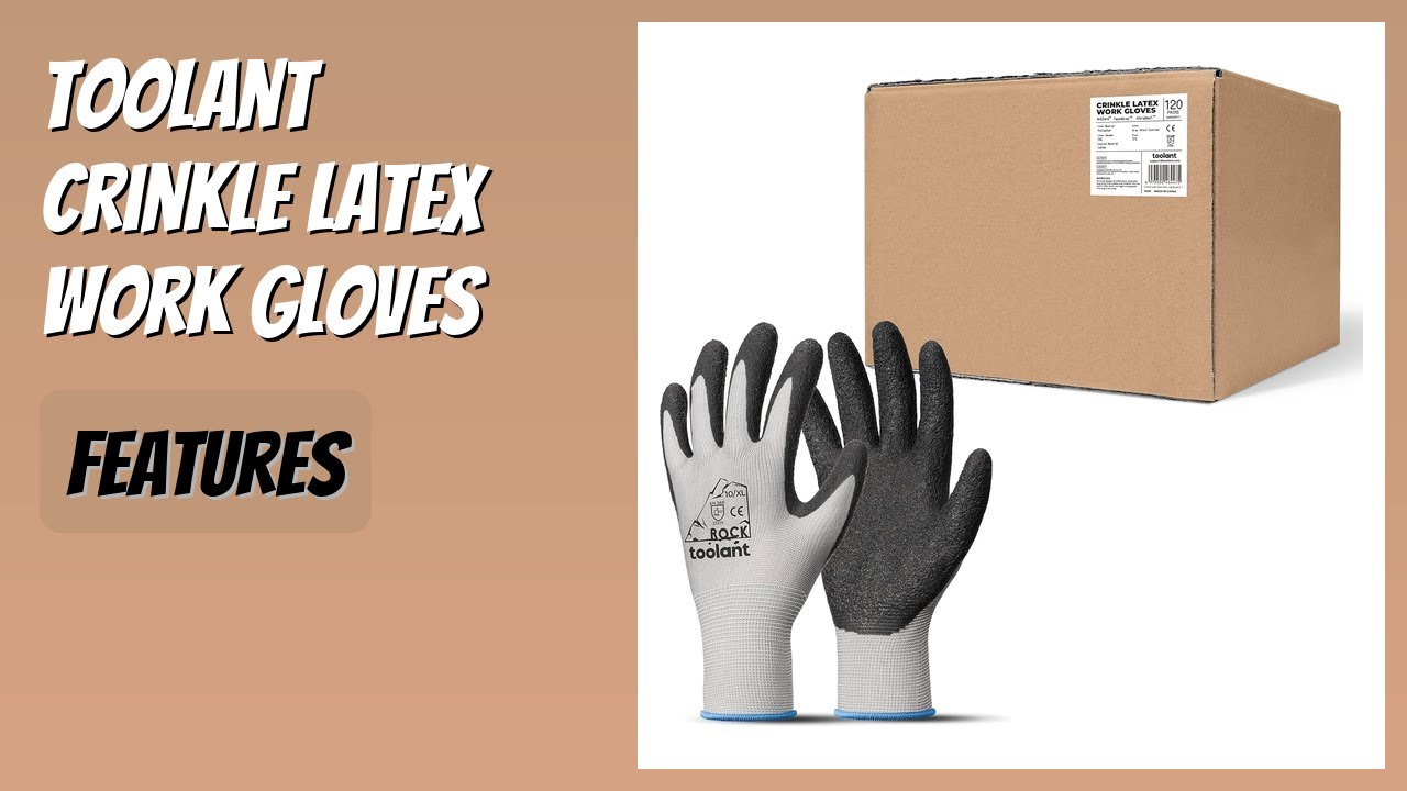 REVIEW (2026): toolant Crinkle Latex Work Gloves. Features