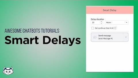 Smart Delay - New Manychat Feature