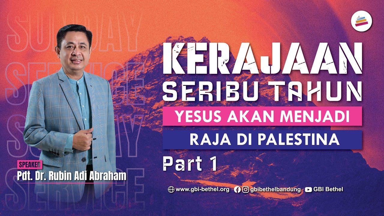 Kerajaan 1000 Tahun Part 1 - Pdt. Dr. Rubin Adi Abraham #1000tahunlamanya #rubinadiabraham