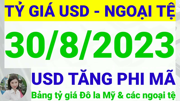 30 đô mỹ bằng bao nhiêu tiền việt năm 2024