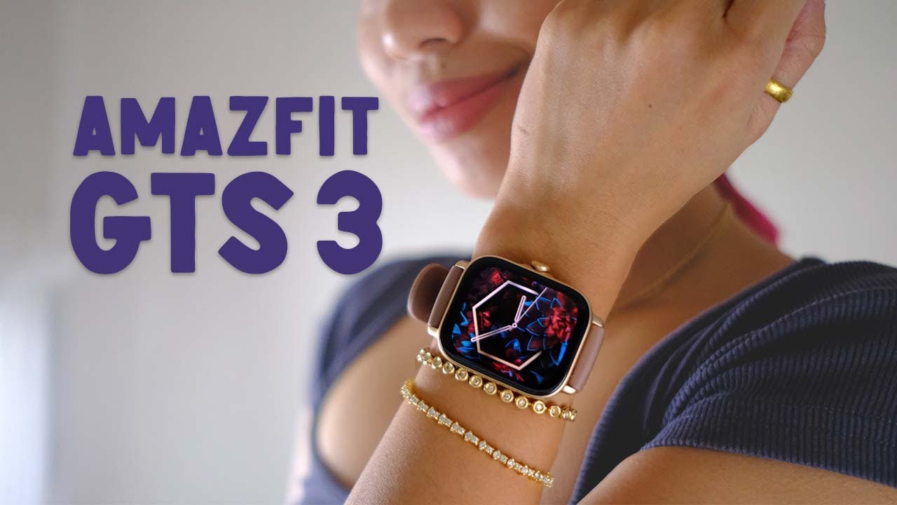 Amazfit GTS 3: Fashion and function? 