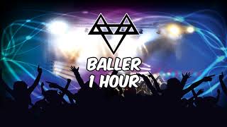 NEFFEX - Baller - [1 Hour] [No Copyright]