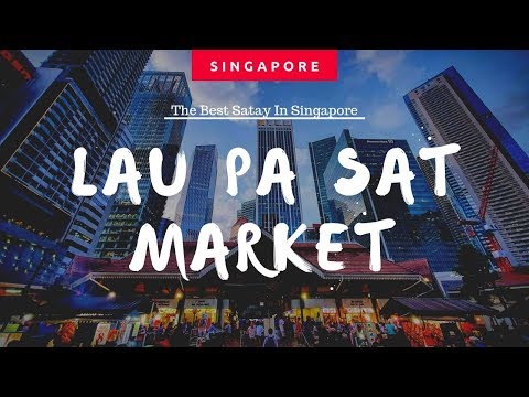 Video: Cenar en el mercado del festival Lau Pa Sat en Singapur