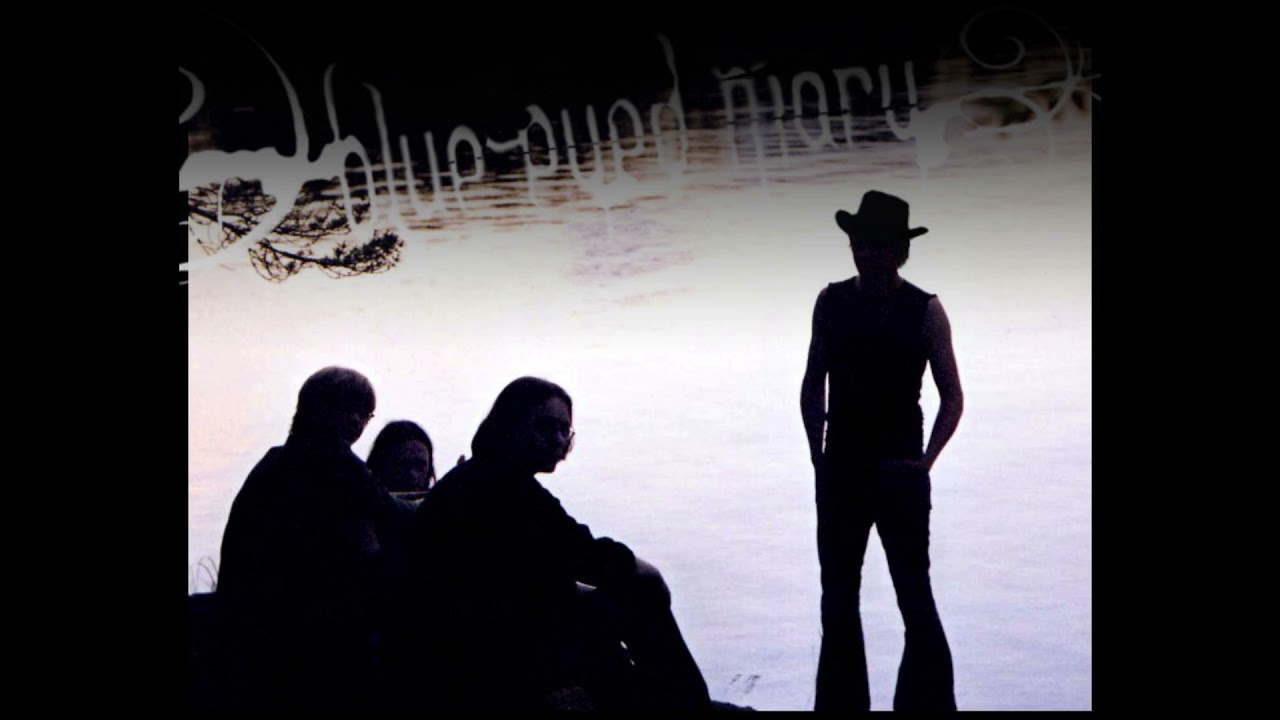 Blue Eyed Mary - In Loving Memory (Reprise)