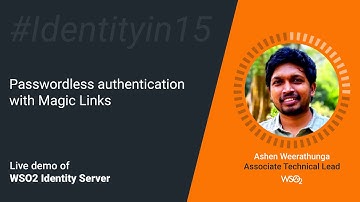 Passwordless authentication with Magic Links #Identityin15