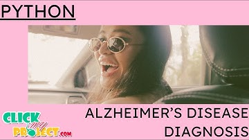 Python Image Processing - Convolutional Network for Alzheimer’s Disease Diagnosis - ClickMyProject