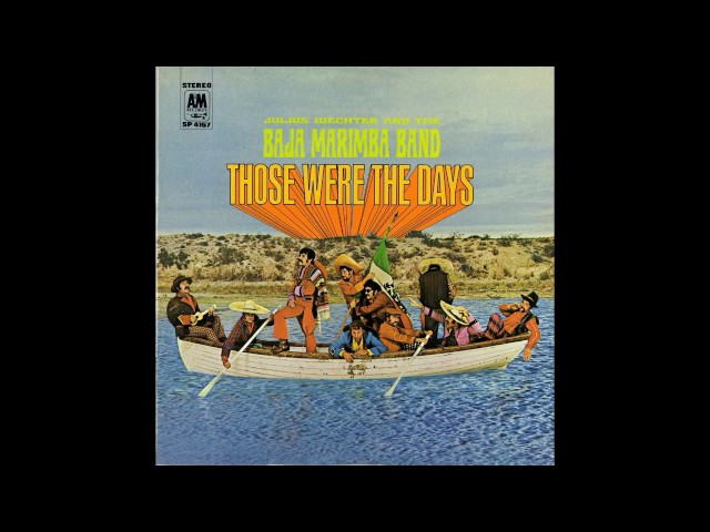 Julius Wechter & The Baja Marimba Band - Dream a Little Dream Of Me