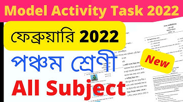 Class 5 Model Activity Task February 2022 All Subject in One Video