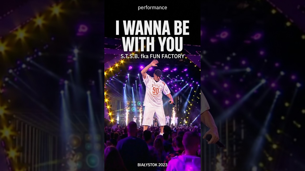 Ver S.T.S.B. fka Fun Factory - I Wanna Be With You / Disco Under The Stars - Białystok 2023 (shorts) no YouTube Ver S.T.S.B. fka Fun Factory - I Wanna Be With You / Disco Under The Stars - Białystok 2023 (shorts) no YouTube