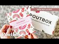 NEW BOX ALERT: Poutbox Unboxing March 2021