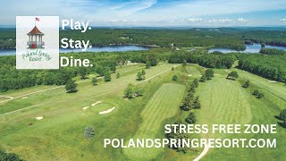 Poland Spring Resort June 2025 Stay. Play. Dine.