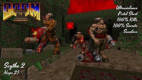 Doom II: Scythe 2 - MAP25: Forgotten City UVMax in 22:52
