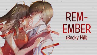 Nightcore - Remember (Becky Hill) (Lyrics)