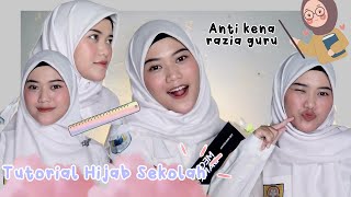 Tutorial Hijab Sekolah Simple Anti Kena Razia Guru