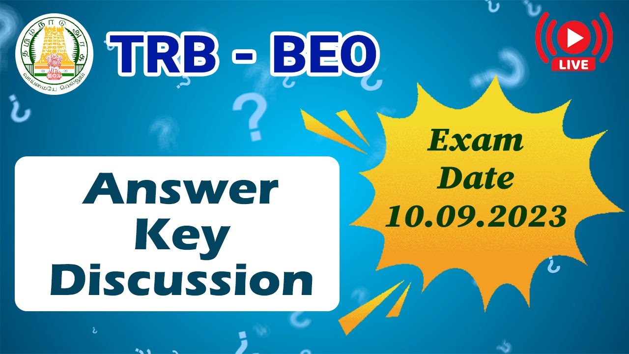 TRB BEO Exam 2023: Answer Key Discussion Exam's Date 10.9.2023 | English and Tamil