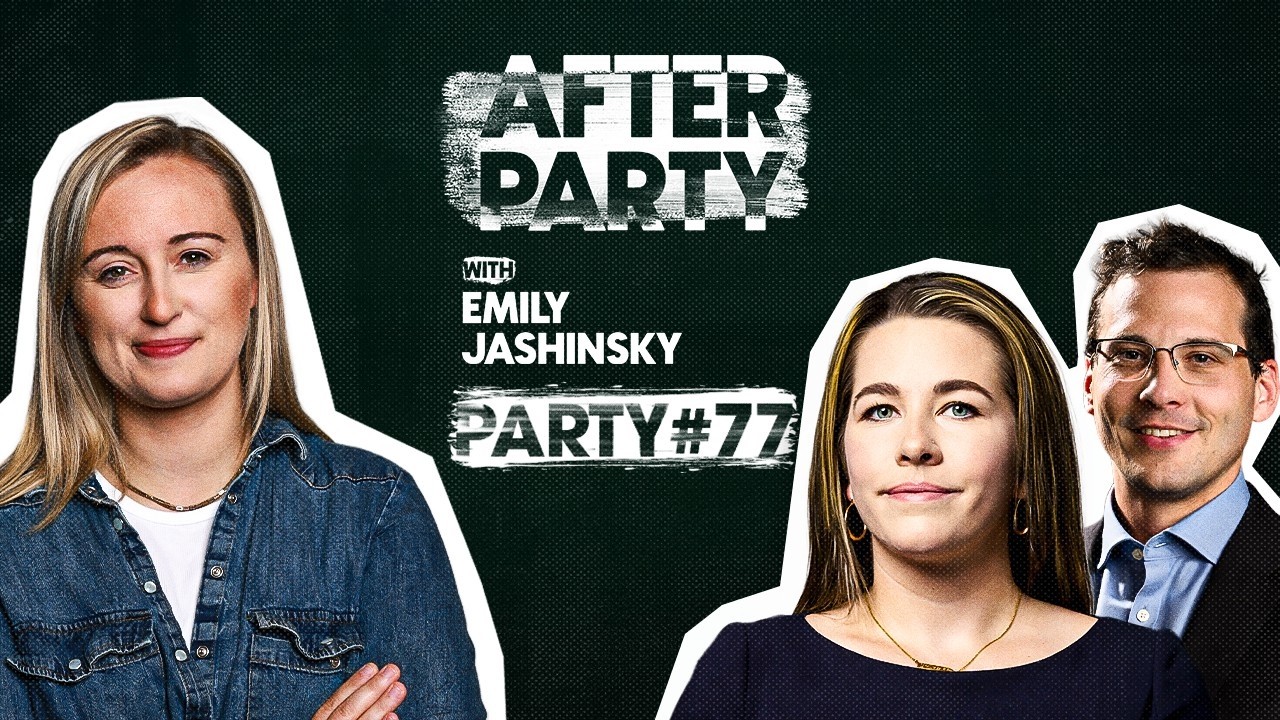 After Party 77 with Semafor's Shelby Talcott and The Washington Post's Jason Willick - YouTube