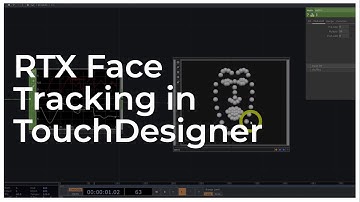 RTX Face Tracking - TouchDesigner Tutorial 055