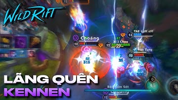 LMHT : Tốc Chiến - KENNEN bị lãng quên - Vẫn còn quẩy quá mạnh trong Team Combat Tổng
