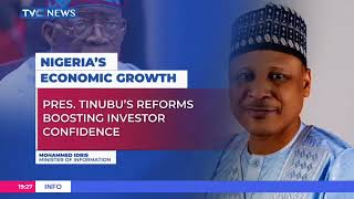 Pres Tinubu's Reforms Boosting Investor Confidence - Minister Of Information, Mohammed Idris