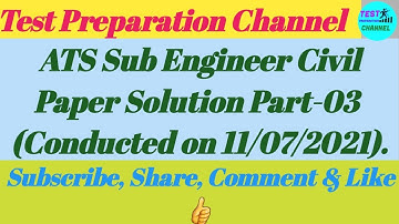 ATS Solved Paper for the post of Sub Engineer Civil BPS 12 in W&SC Part 03