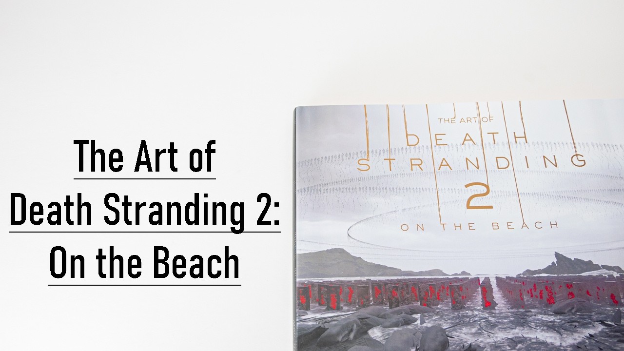 The Art of Death Stranding 2: On the Beach Flip Through