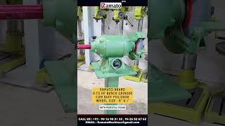 Bench Grinder & Buff Polisher Machine 🔥 Ramato® Grinder Cum Polisher | Manufacturer Rajkot India