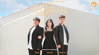 Official Mv Remember It - Supler Ft. Benji X Kaylee Harmony Entertainment