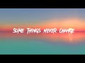 Some Things Never Change From Frozen 2 Lyrics 