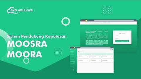 Source Code Aplikasi Sistem Pendukung Keputusan (SPK) Perbandingan Metode MOOSRA Dan MOORA