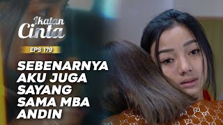 Tearjerker! Turns Out Elsa Loves Andin | IKATAN CINTA | EPS.179 (6/7)
