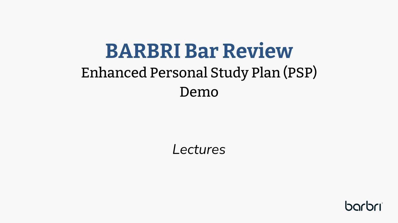 BARBRI | Personal Study Plan — Shorter Lectures