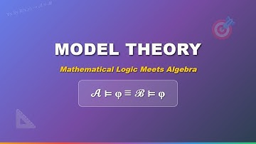 Model Theory: A Beginner