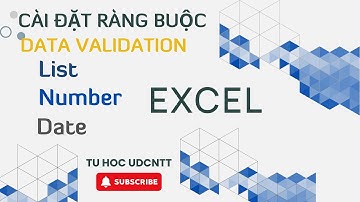 Excel #5. Data Validation - Các dạng cài đặt ràng buộc dữ liệu | | Types of data binding settings