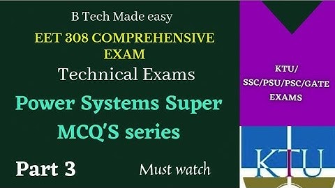 Power Systems selected MCQ Part 3 / KTU Comprehensive exam / KPSC Technical exams / AE exam 🔥🔥/EE