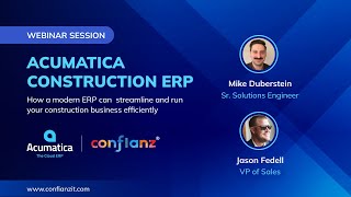 Webinar: Acumatica Construction ERP - Streamlining & Running Your Construction Business Efficiently
