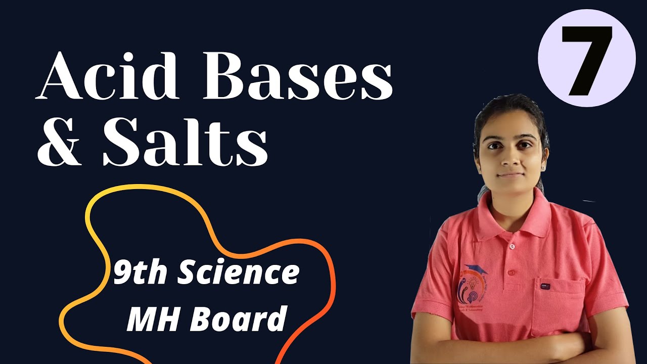 Acid Bases and Salts Class 9th Science Part 7