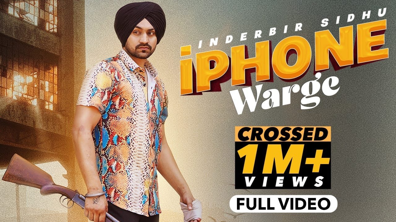 iPhone Warge(Full Video)- Inderbir Sidhu- Jassi X- New Punjabi Songs 2022- Latest Punjabi Songs 2022