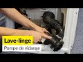 Comment vrifier et remplacer la pompe de vidange dun lavelinge