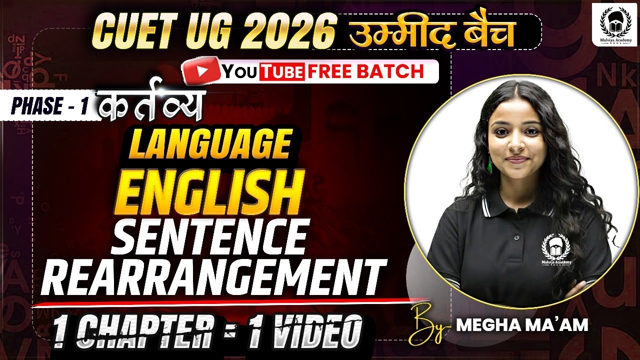 CUET 2026 English | Sentence Rearrangement | Complete chapter in one ...
