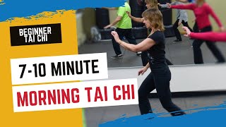 7-10 Minute Morning Tai Chi