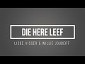 Lisbé Visser &amp; Willie Joubert - Die Here Leef