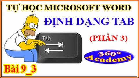 Tự học Microsoft Word - Bài 9_3: Định Dạng Tab (phần 3)