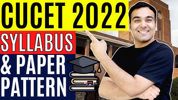 5 Important CUCET 2022 UPDATES🔥| Syllabus + Paper Pattern