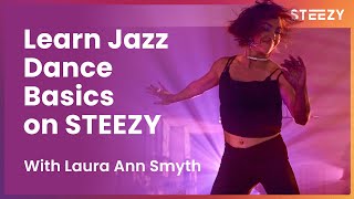 Famous Learn Beginner Jazz Dance with Laura Ann Smyth on STEEZY Studio | STEEZY.CO Net Worth