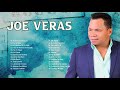 JOE VERAS EXITOS SUS MEJORES CANCIONES - LAS 35 GRANDES ÉXITOS DE JOE VERAS