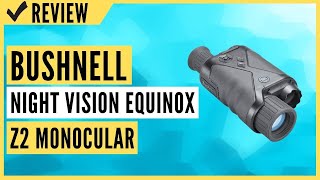 Bushnell Night Vision_Equinox Z2 Monocular Review screenshot 4