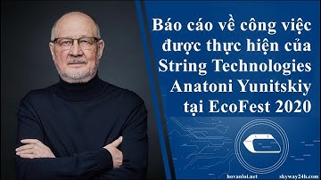 Báo cáo về công việc được thực hiện của Yunitsky về String Technolo tại EcoFesr 2020
